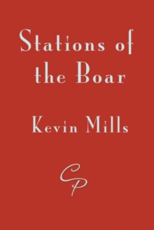 Stations of the Boar, Paperback / softback Book Stations of the Boar, Paperback / softback Book