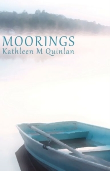 Moorings, Paperback / softback Book Moorings, Paperback / softback Book