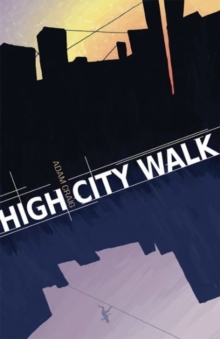 High City Walk, Paperback Book High City Walk, Paperback Book
