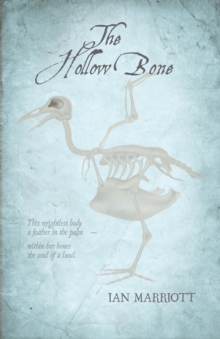 Hollow Bone, The, Paperback / softback Book Hollow Bone, The, Paperback / softback Book
