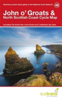 John O'groats & North Scottish Coast Cycle Map 48 : Including the North Sea Cycle Route and 2 Individual Day Rides, Sheet map, folded Book John O'groats & North Scottish Coast Cycle Map 48 : Including the North Sea Cycle Route and 2 Individual Day Rides, Sheet map, folded Book