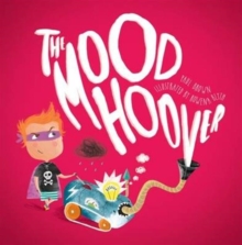 The Mood Hoover, Paperback Book The Mood Hoover, Paperback Book