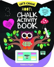 Let's Chalk: Hoot's Chalk Activity Book, Board book Book Let's Chalk: Hoot's Chalk Activity Book, Board book Book