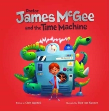 Dr James McGee: And the Time Machine