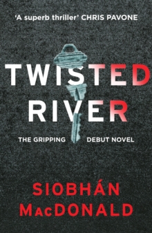 Twisted River: A gripping and unmissable psychological thriller