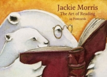 Jackie Morris: The Art of Reading Postcard Pack, Cards Book Jackie Morris: The Art of Reading Postcard Pack, Cards Book