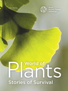 World World of Plants : Stories of Survival