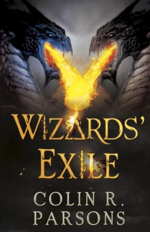 Wizards' Exile, Paperback / softback Book Wizards' Exile, Paperback / softback Book