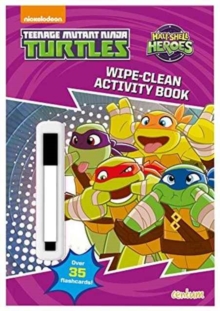 Half Shell Heroes Wipe-Clean Activity Book, Paperback Book Half Shell Heroes Wipe-Clean Activity Book, Paperback Book
