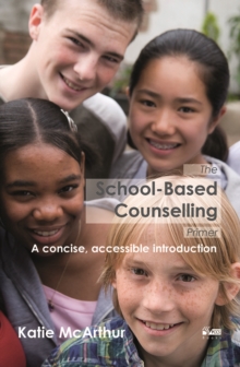 The  School-Based Counselling Primer