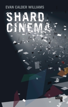 Shard Cinema, Paperback / softback Book Shard Cinema, Paperback / softback Book