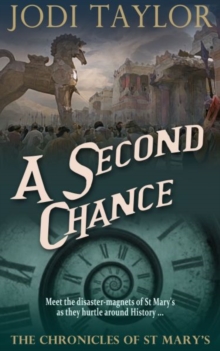 A Second Chance : The Chronicles of St. Mary's series, Paperback / softback Book A Second Chance : The Chronicles of St. Mary's series, Paperback / softback Book