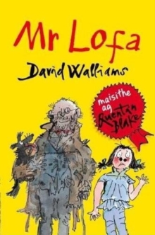 Mr Lofa : Mr Stink in Irish