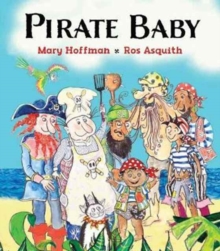 Pirate Baby, Hardback Book Pirate Baby, Hardback Book