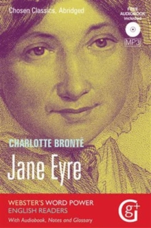 Jane Eyre : Abridged and Retold, with Notes and Free Audiobook