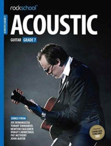 ROCKSCHOOL ACOUSTIC GUITAR - GRADE 7, Paperback Book ROCKSCHOOL ACOUSTIC GUITAR - GRADE 7, Paperback Book