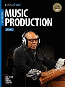 ROCKSCHOOL MUSIC PRODUCTIONS GRADE 7, Paperback Book ROCKSCHOOL MUSIC PRODUCTIONS GRADE 7, Paperback Book