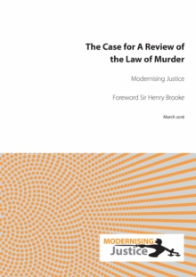 The Case for A Review of the Law of Murder