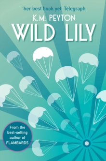 Wild Lily, Paperback / softback Book Wild Lily, Paperback / softback Book