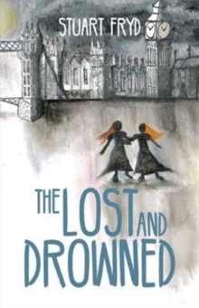 The Lost and Drowned, Paperback Book The Lost and Drowned, Paperback Book