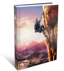 The Legend of Zelda: Breath of the Wild - The Complete Official Guide, Hardback Book The Legend of Zelda: Breath of the Wild - The Complete Official Guide, Hardback Book