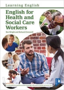 English for Health and Social Care Workers : Handbook and Audio