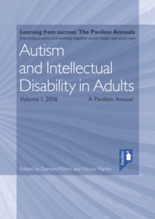 Autism and Intellectual Disability in Adults Volume 1