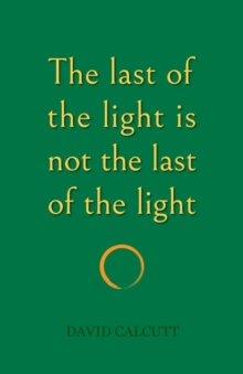 The last of the light is not the last of the light