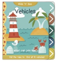 Slide 'n' See Vehicles, Hardback Book Slide 'n' See Vehicles, Hardback Book