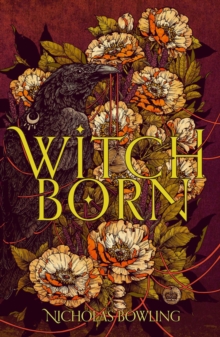 Witchborn, Paperback / softback Book Witchborn, Paperback / softback Book