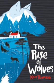 The Rise of Wolves, Paperback / softback Book The Rise of Wolves, Paperback / softback Book