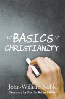 The Basics of Christianity, Paperback Book The Basics of Christianity, Paperback Book