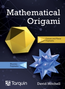 Mathematical Origami : Geometrical Shapes by Paper Folding