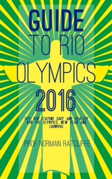 Guide to Rio Olympics 2016