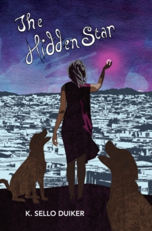 The Hidden Star, Paperback / softback Book The Hidden Star, Paperback / softback Book