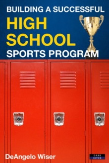 Building A Successful High School Sports Program