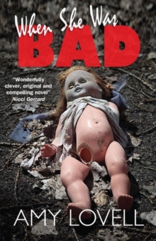 When She Was Bad, Paperback Book When She Was Bad, Paperback Book