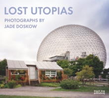 Lost Utopias, Hardback Book Lost Utopias, Hardback Book