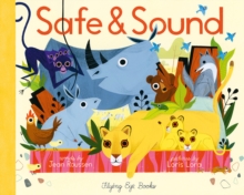 Safe & Sound, Hardback Book Safe & Sound, Hardback Book