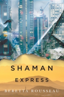 Shaman Express