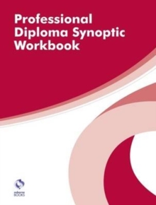 Professional Diploma Synoptic Workbook, Paperback Book Professional Diploma Synoptic Workbook, Paperback Book