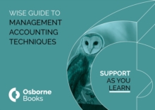 MANAGEMENT ACCOUNTING TECHNIQUES WISEGUIDE