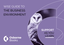 THE BUSINES ENVIRONMENT WISEGUIDE