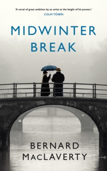 Midwinter Break, Hardback Book Midwinter Break, Hardback Book