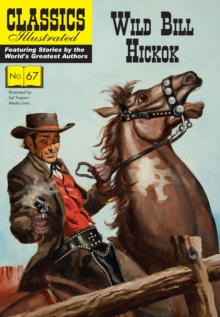 Wild Bill Hickok, Paperback / softback Book Wild Bill Hickok, Paperback / softback Book