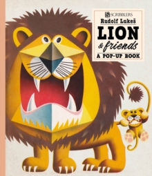 Lion And Friends : A Pop-Up Book, Board book Book Lion And Friends : A Pop-Up Book, Board book Book