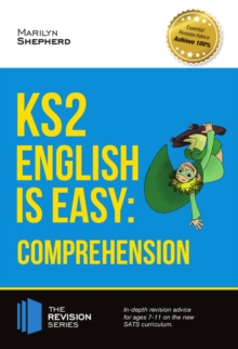 KS2 : English is Easy - English Comprehension. In-depth revision advice for ages 7-11 on the new SATS curriculum. Achieve 100% (Revision Series)