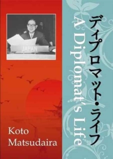 A Diplomat's Life, Paperback / softback Book A Diplomat's Life, Paperback / softback Book