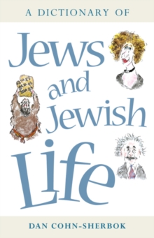 A Dictionary of Jews and Jewish Life, Paperback Book A Dictionary of Jews and Jewish Life, Paperback Book
