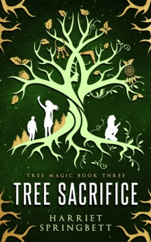 Tree Sacrifice